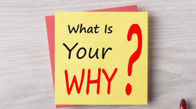 What is your why written on note concept