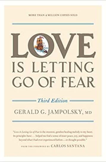 Love Is Letting Go of Fear book cover
