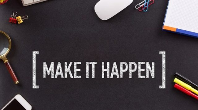 make it happen